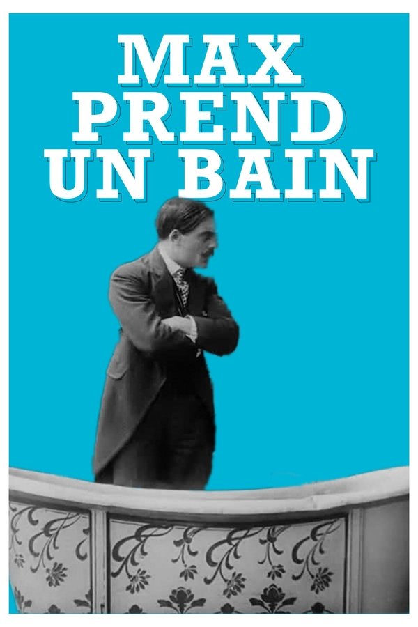 Max Prend Un Bain