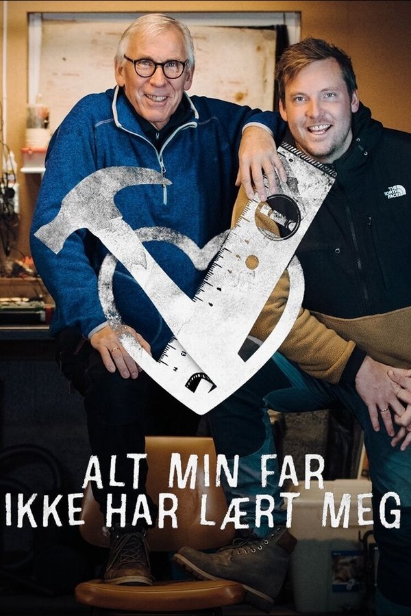 Alt Min Far Ikke Har Lært Meg