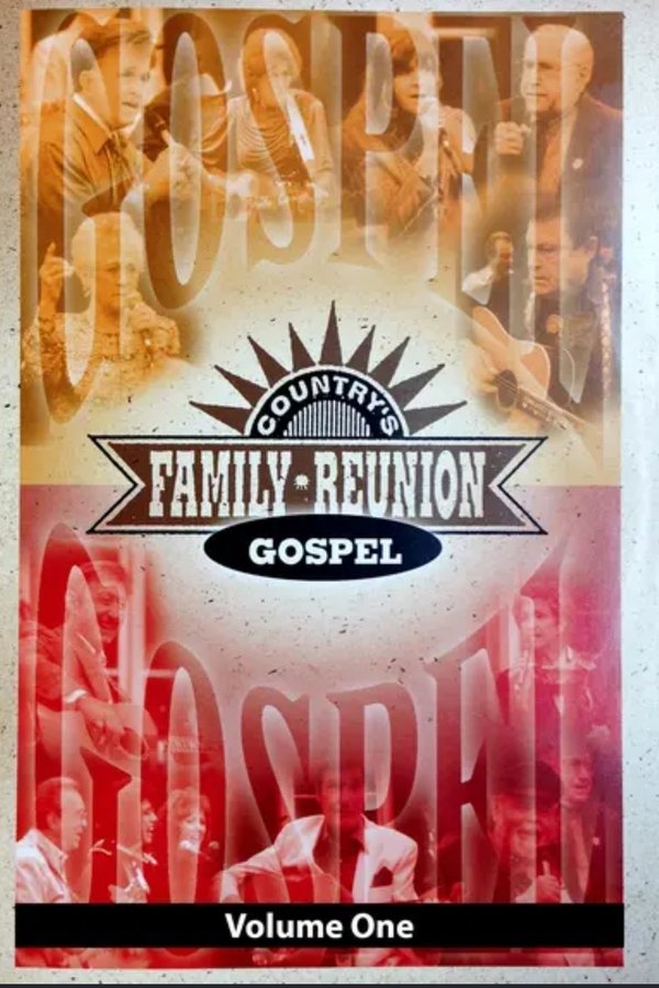 Country's Family Reunion Gospel: Volume One