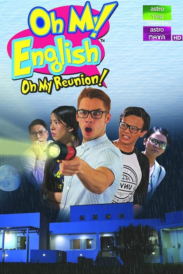 Oh My English! Oh My Reunion!