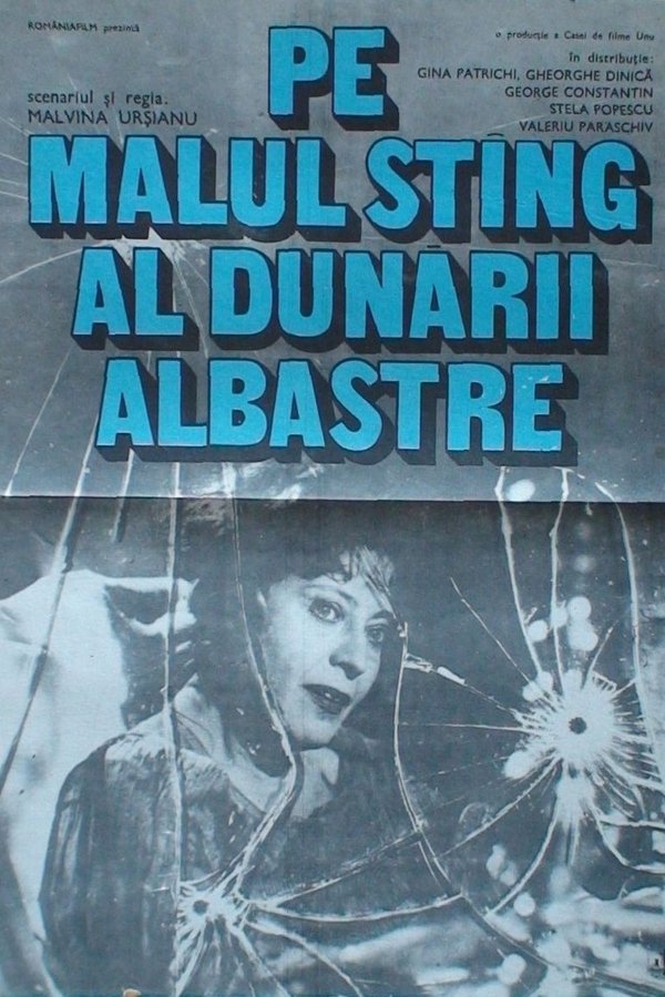 Pe Malul Stîng Al Dunării Albastre