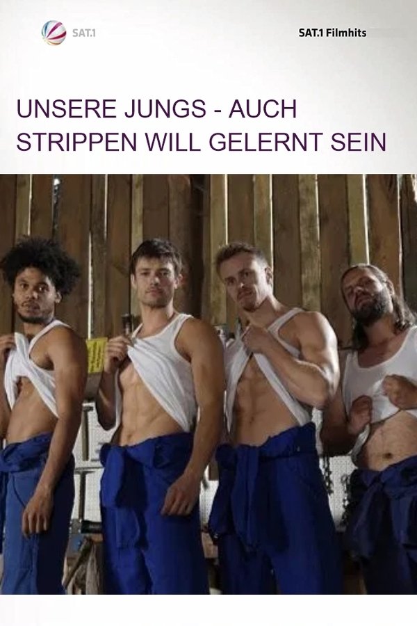 Unsere Jungs - Auch Strippen Will Gelernt Sein
