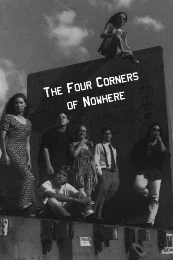 The Four Corners Of Nowhere