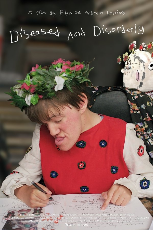 Diseased And Disorderly