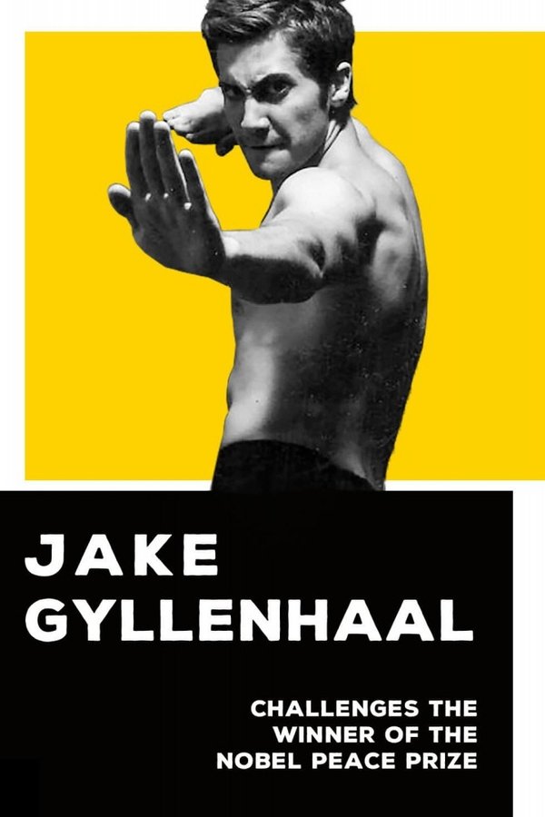 Jake Gyllenhaal Challenges The Winner Of The Nobel Peace Prize