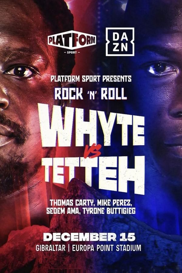 Dillian Whyte Vs. Ebenezer Tetteh