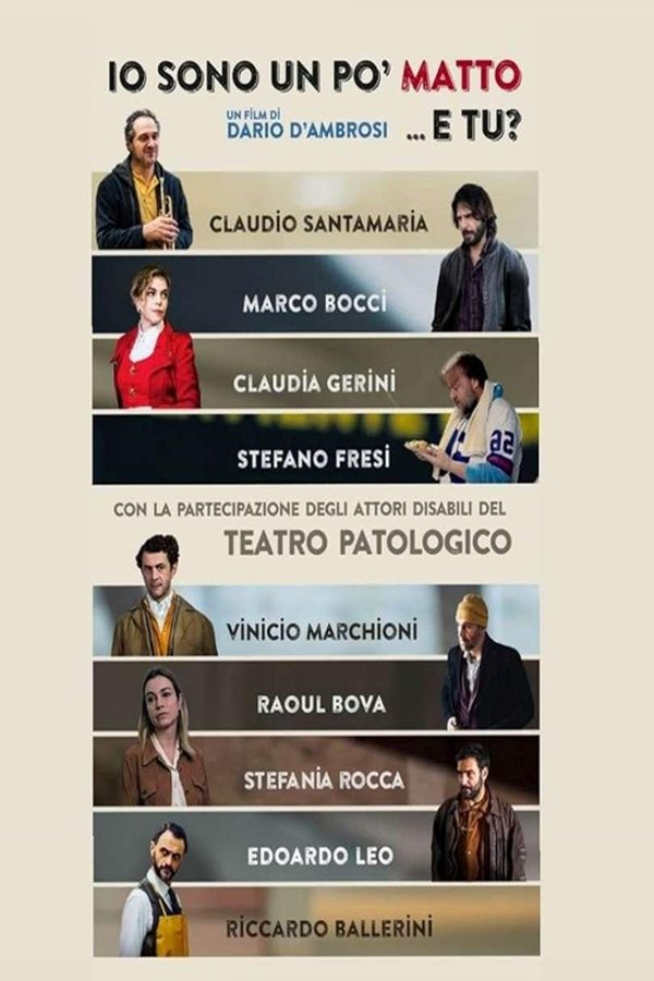 Io Sono Un Po' Matto... E Tu?