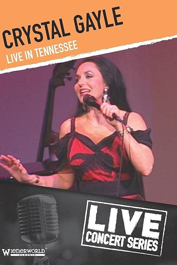 Crystal Gayle - Live In Tennessee