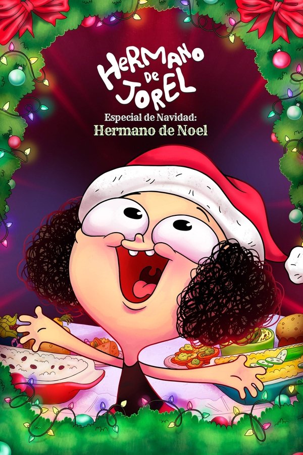 Hermano De Jorel Especial De Navidad: Hermano De Noel