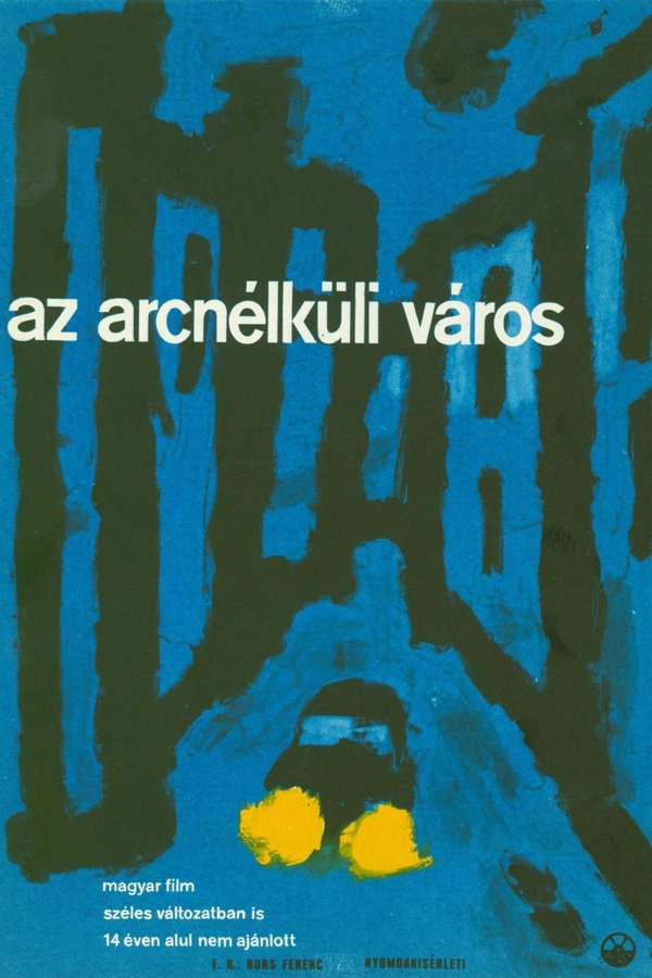 Az Arc Nélküli Város