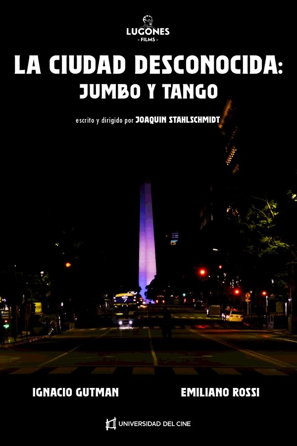La Ciudad Perdida: Jumbo Y Tango