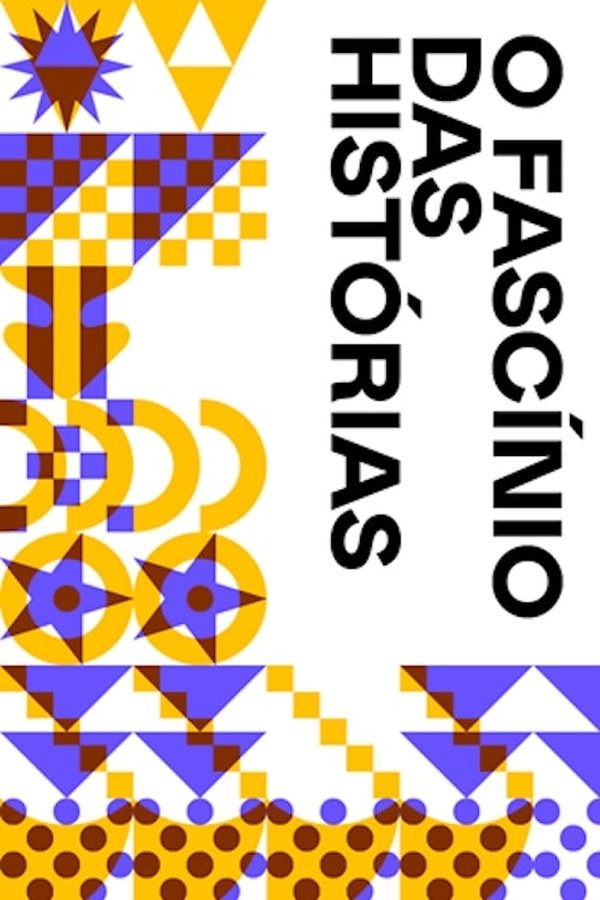 O Fascínio Das Histórias