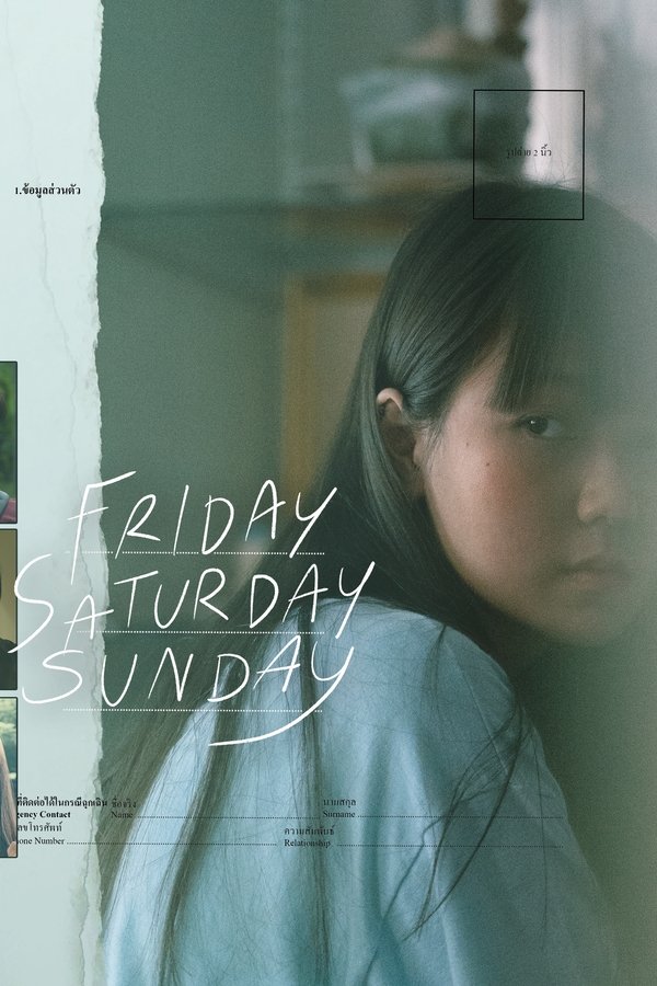 Friday Saturday Sunday