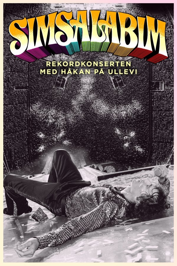 Simsalabim – Rekordkonserten Med Håkan På Ullevi