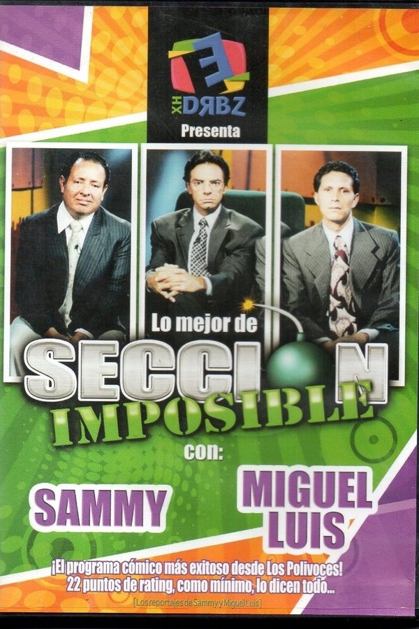 XHDRBZ: Lo Mejor De Sección Imposible