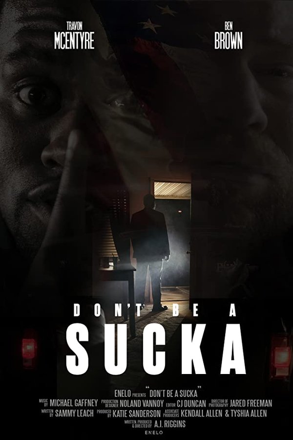 Don't Be A Sucka