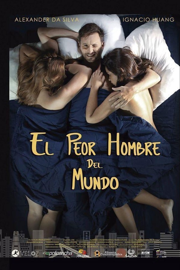 El Peor Hombre Del Mundo