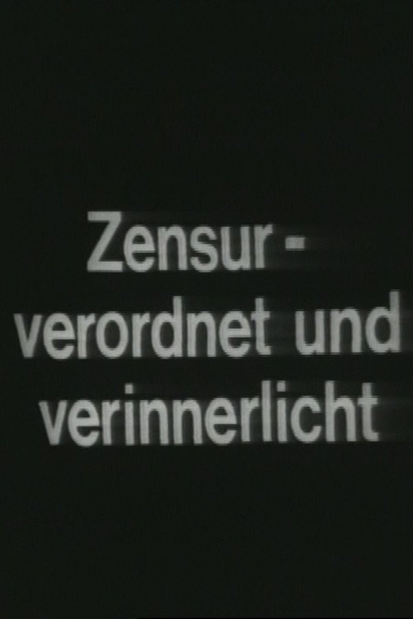 Zensur – Verordnet Und Verinnerlicht