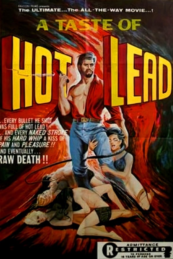 A Taste Of Hot Lead