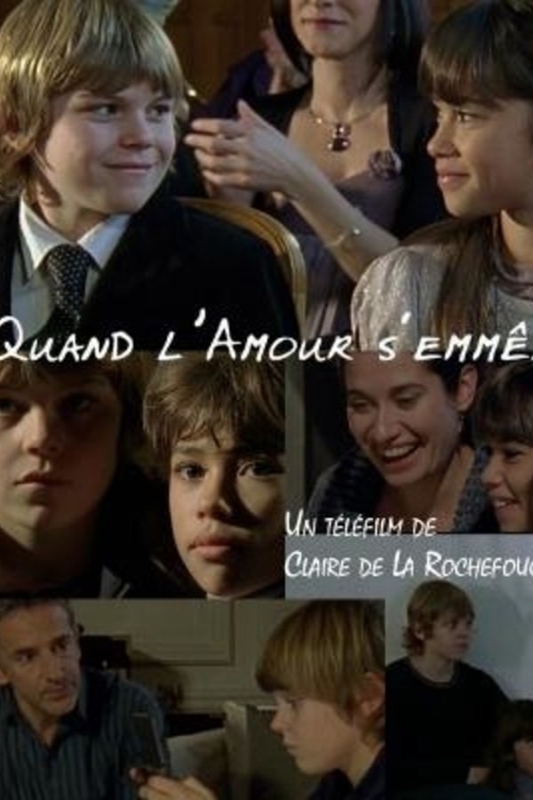 Quand L'amour S'emmêle