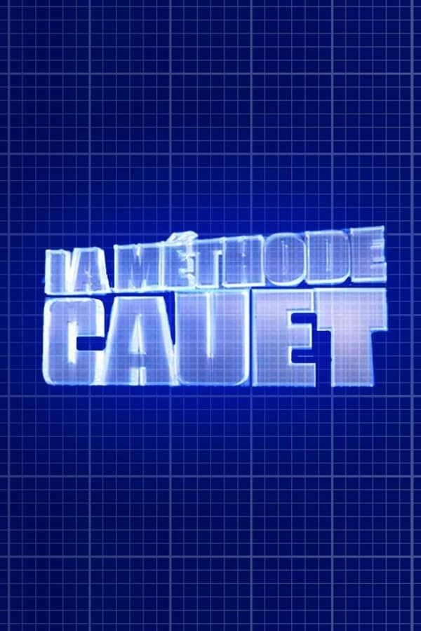 La Méthode Cauet