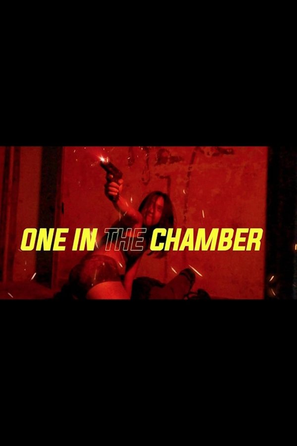 One In The Chamber