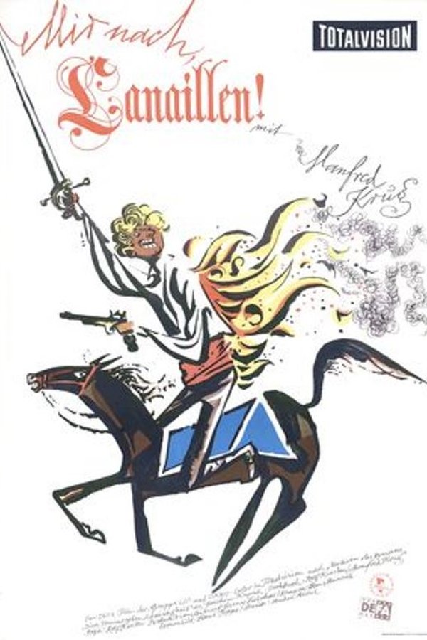 Mir Nach, Canaillen