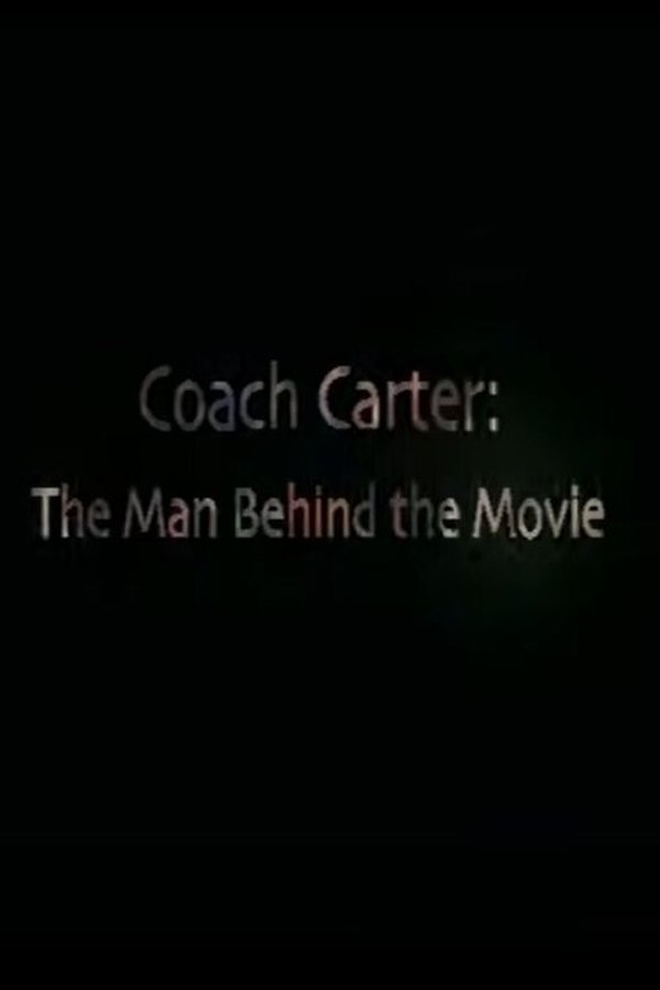 Coach Carter The Man Behind The Movie