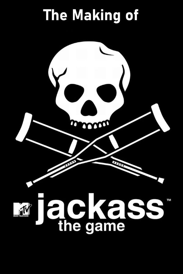 The Making Of 'Jackass: The Game'