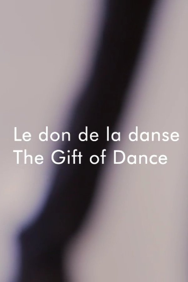 Anik Bissonnette: The Gift Of Dance