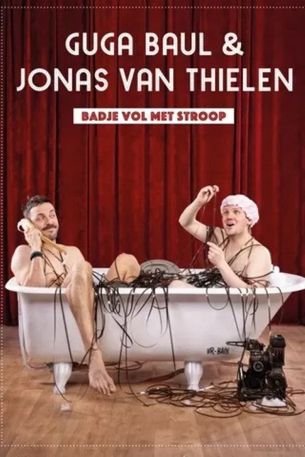 Guga Baúl & Jonas Van Thielen - Badje Vol Met Stroop XXL