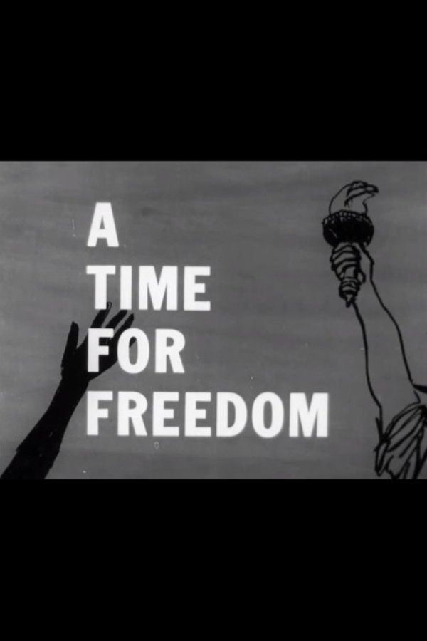 A Time For Freedom