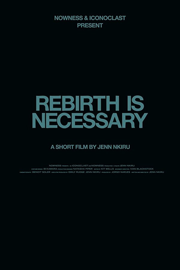 Rebirth Is Necessary