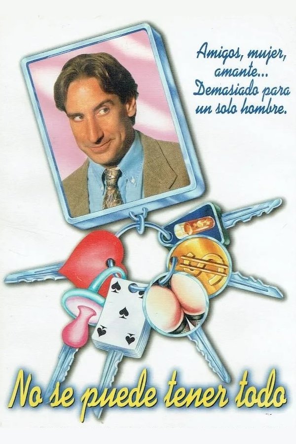 No Se Puede Tener Todo