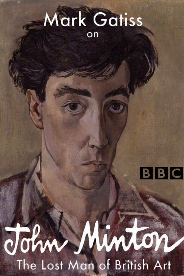 Mark Gatiss On John Minton: The Lost Man Of British Art