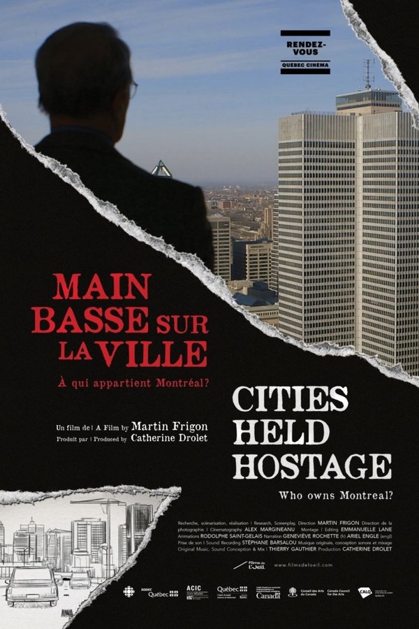 Cities Held Hostage: Main Basse Sur La Ville