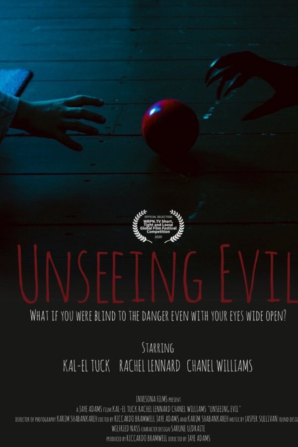 Unseeing Evil