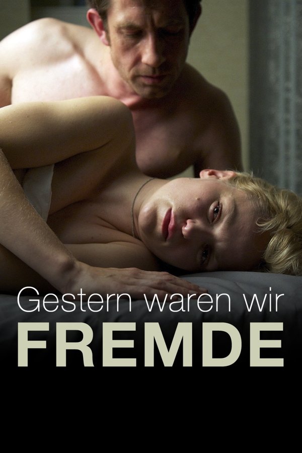 Gestern Waren Wir Fremde