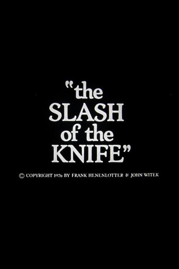 Slash Of The Knife