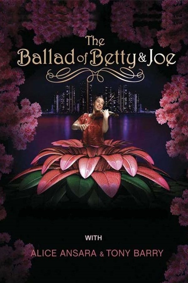 The Ballad Of Betty & Joe