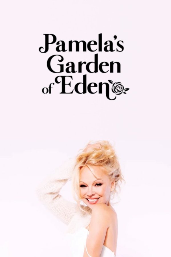 Pamela's Garden Of Eden