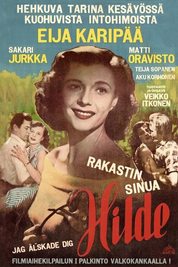 Rakastin Sinua, Hilde