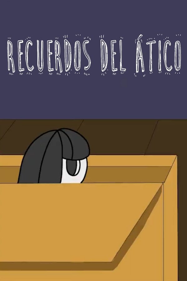 Recuerdos Del ático