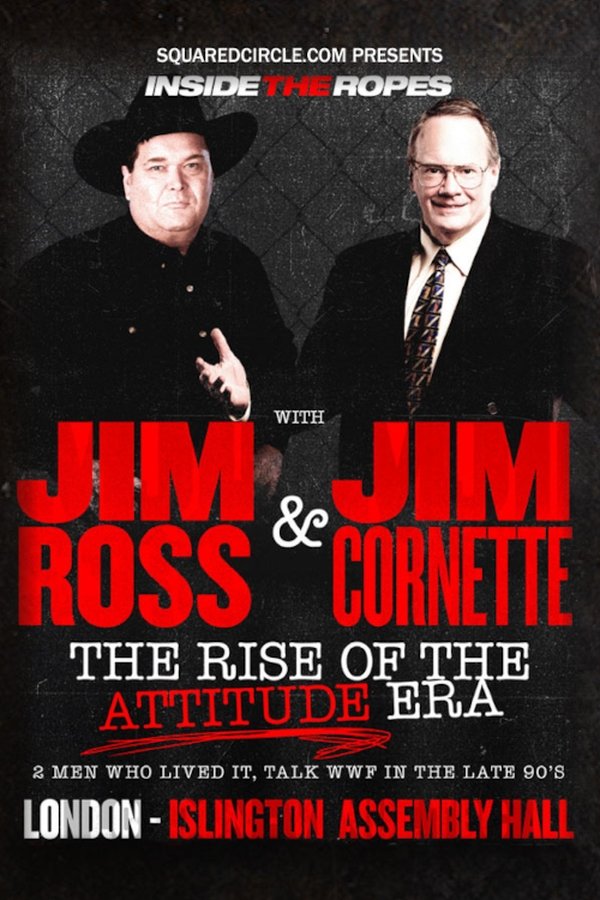 Inside The Ropes: The Rise Of The Attitude Era With Jim Cornette & Jim Ross