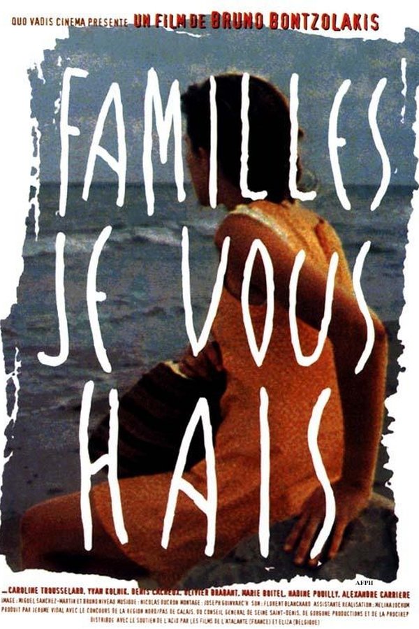 Familles, Je Vous Hais