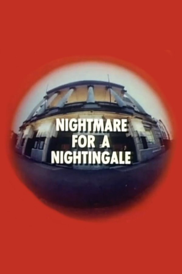 Nightmare For A Nightingale