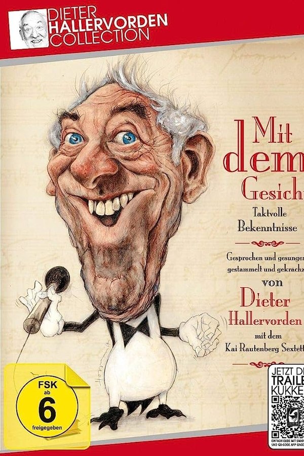 Dieter Hallervorden - Mit Dem Gesicht