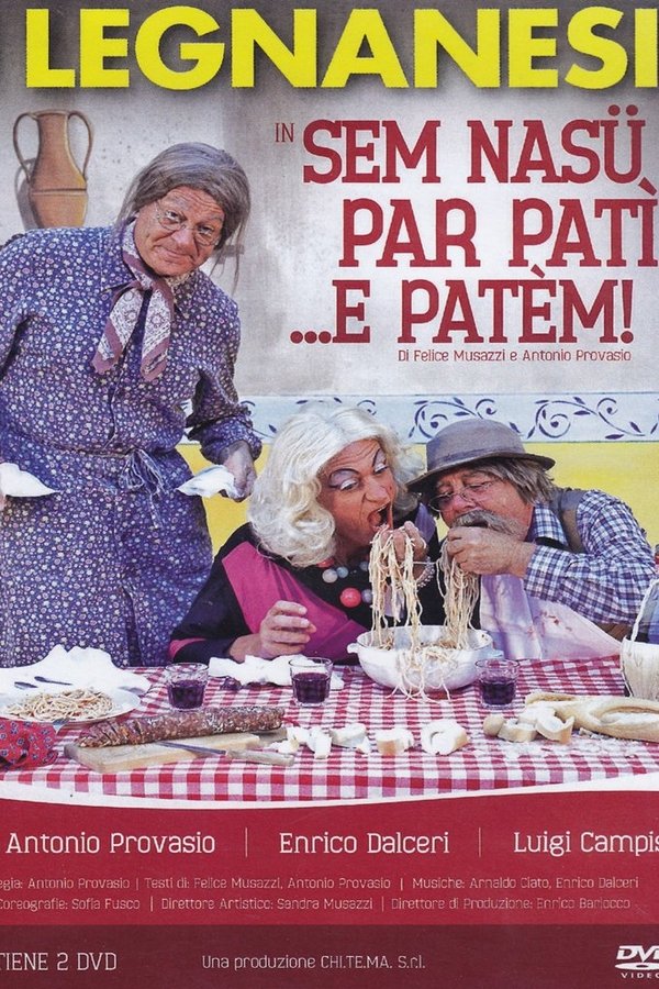 In Sem Nasü Per Patì... E Patèm!