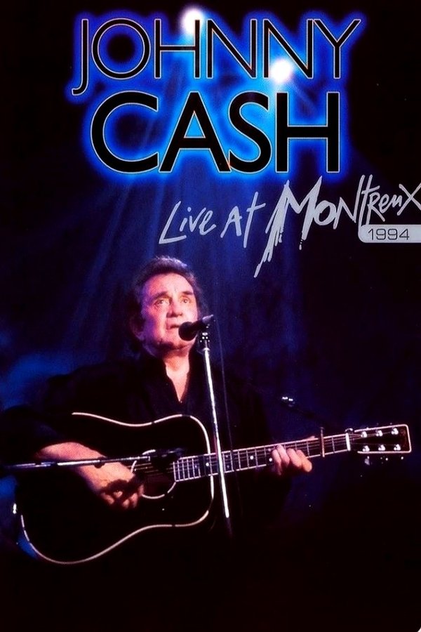 Johnny Cash: Live At Montreux 1994