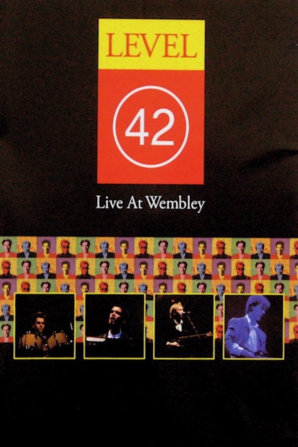 Level 42 - Live At Wembley